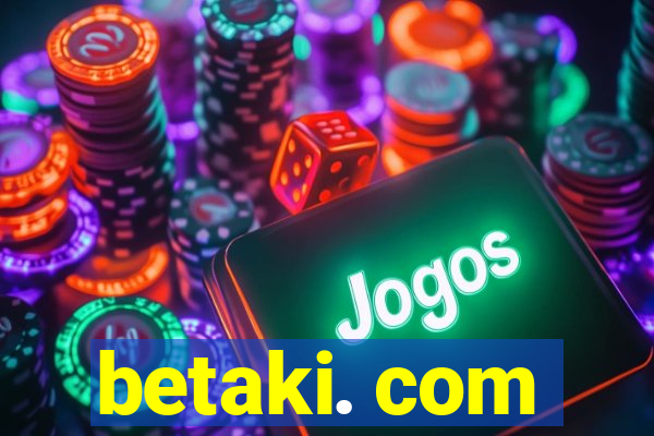 betaki. com